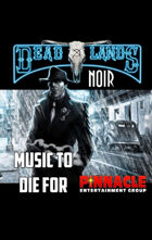 Deadlands Noir: Music to Die For