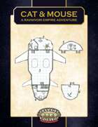 Cat and Mouse: A Ravnivori Empire Adventure