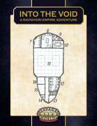 Into the Void: A Ravnivori Empire Adventure