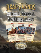 Deadlands: the Weird West: Adventure and Infernal Device Cards