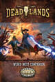 Deadlands: the Weird West: Companion