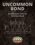 Uncommon Bond - An alternate take on Common Bond