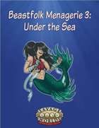 Beastfolk Menagerie 3: Under The Sea