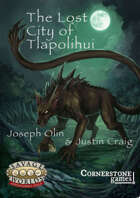 The Lost City of Tlappolihui