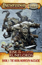 Pathfinder® for Savage Worlds: Rise of the Runelords! Book 3 - The Hook Mountain Massacre