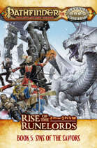 Pathfinder® for Savage Worlds: Rise of the Runelords! Book 5 - Sins of the Saviors