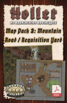 Holler: An Appalachian Apocalypse for Savage Worlds - Map Pack 2: Mountain Road - Requisition Yard