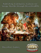 Publishing Community Content for Savage Worlds through DrivethruRPG