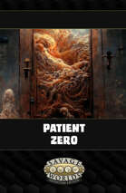 Horror Companion Adventure (SWADE) – Patient Zero