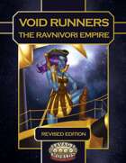 Void Runners: Ravnivori Empire Revised Edition