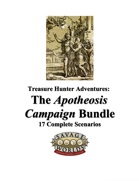 Treasure Hunter Adventures: The Apotheosis Campaign [BUNDLE]