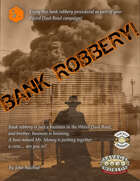 Orange Hexagon: Bank Robbery!
