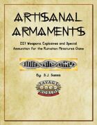 Artisanal Armaments