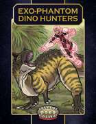 Exo-Phantom Dino Hunters