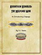 Ruination Rumble: The Milford War