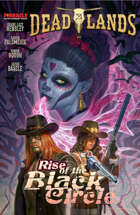 Deadlands: the Weird West - Rise of the Black Circle