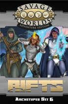 Rifts® for Savage Worlds Archetypes Set 6