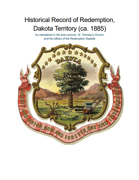 Redemption, Dakota Territory, Custer County