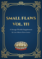 Small Flaws III