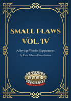 Small Flaws IV