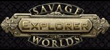 Savage Worlds Explorer