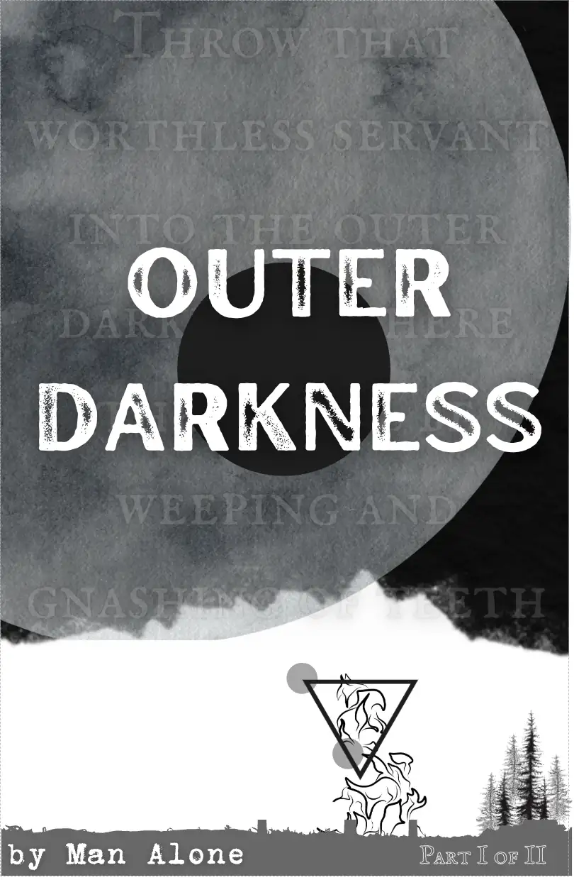 The Outer Darkness