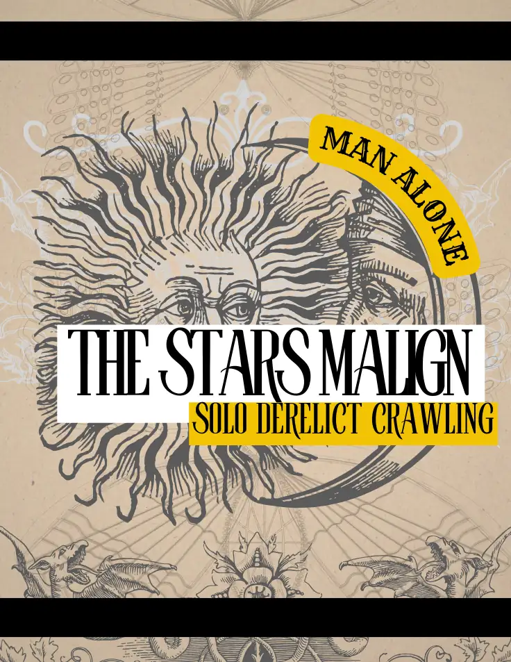 The Stars Malign: Solo Derelict Exploration
