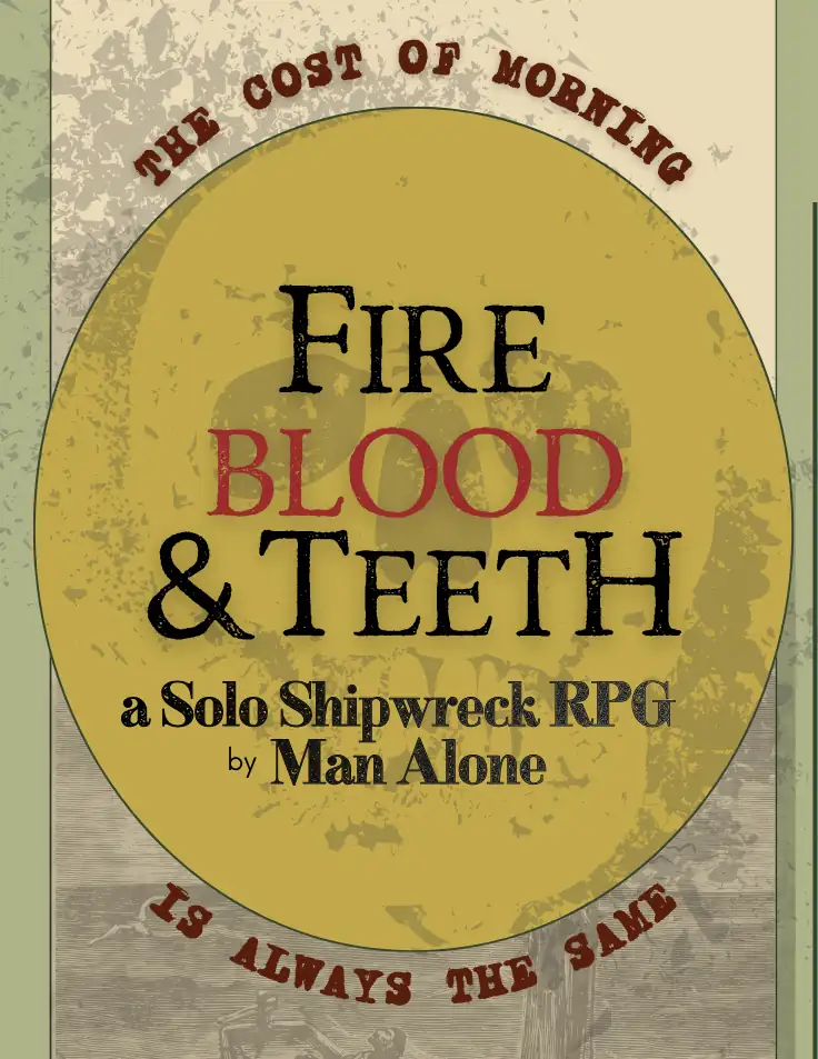 Fire, Blood & Teeth