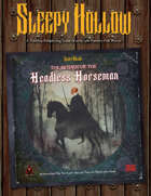 Sleepy Hollow: The Return of the Headless Horseman