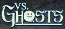vs. Ghosts