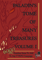 Paladin's Tome of Many Treasures Volume 1