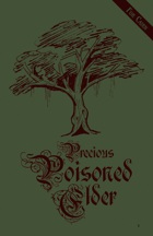 Precious, Poisoned Elder