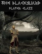 The Blackguard Player Class
