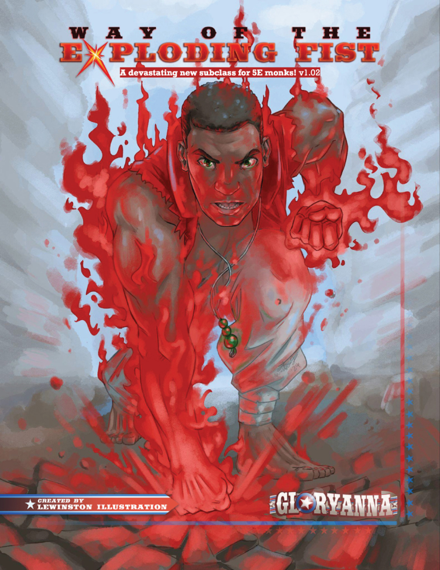 Gloryanna: Monk Way of the Exploding Fist subclass - lewinston ...