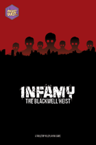 Infamy - The Blackwell Heist