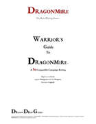 Dragonmire Sneak Peak: Warrior and Assassin