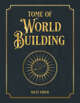 Tome of Worldbuilding
