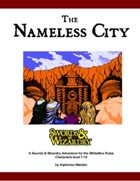 The Nameless City (WhiteBox Rules)