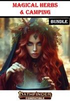 Magical Herbs & Camping (Pathfinder compatible) [BUNDLE]