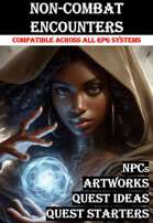 Non-Combat Encounters (Compatible across All RPG Systems)