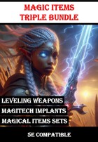 5E Magic Items Triple Bundle [BUNDLE]
