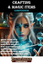 Crafting & Magic Items COMPENDIUM (PFRPG)