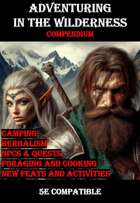 5E Adventuring in the Wilderness COMPENDIUM