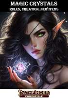 Magic Crystals (PFRPG)