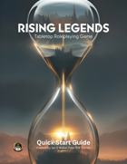 Rising Legends TTRPG Quickstart Guide
