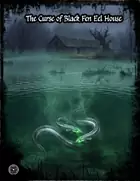 The Curse of Black Fen Eel House