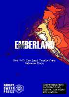 Emberland Hex 5-D: The Lost Candle from Volcano Plain