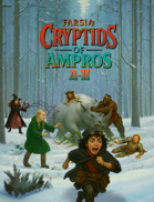 Farsia: Cryptids of Ampros- A-H