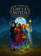 Life's a Witch: The 5e Witch and her craft