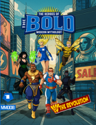 The Bold- Vol 1: The Revolution